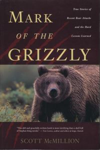 Mark Of The Grizzly