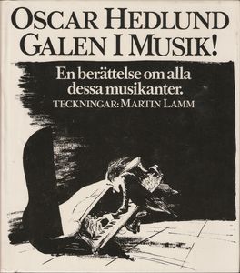 Galen i musik!