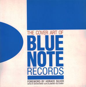 The Cover Art of Blue Note Records