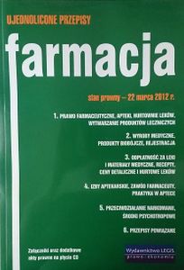 Farmacja - Ujednolicone Przepisy - Stan Prawny 22 Marca 2012 r.