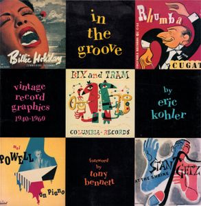 In The Groove - Vintage Record Graphics 1940 - 1960