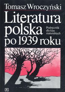 Literatura Polska Po 1939 Roku