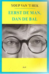 Eerst De Man, Dan De Bal