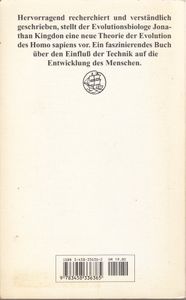 Und der Mensch schuf sich selbst - Das Wagnis der menschlichen Evolution