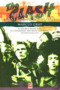 The Clash: Return of the Last Gang in Town
