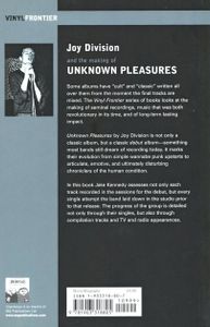 Joy Division and the Making of Unknown Pleasures