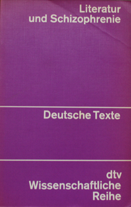 Literatur und Schizophrenie - Deutsche Texte