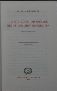 Die Pathologie und Therapie der psychischen Krankheiten