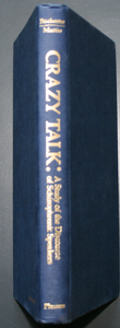 Crazy Talk. A Study of the Discourse of Schizophrenic Speakers