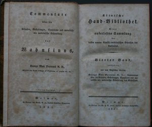 Commentare über die Ursachen, Gestaltungen, Symptome und moralische wie medicinische Behandlung des Wahnsinns