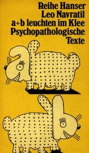 a + b leuchten im Klee. Psychopathologische Texte