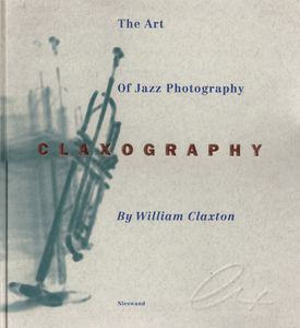 The Art Of Jazz Photography - CLAXOGRAPHY
