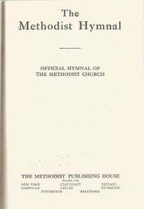 The Methodist Hymnal (Official Hymnal Of The Methodist Church)