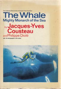 The Whale: Mighty Monarch of the Sea