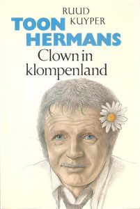 Toon Hermans - Clown In Klompenland