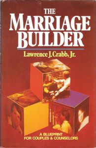 The Marriage Builder (A Blueprint For Couples & Counselors)