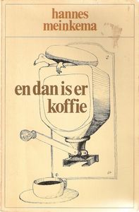 En Dan is Er Koffie