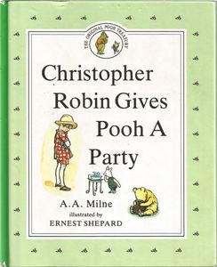 Christopher Robin Gives Pooh A Party