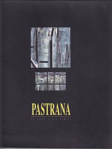 Pastrana. El Todo Y Las Partes