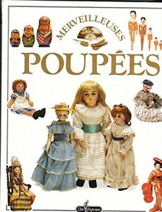 Merveilleuses Poupées