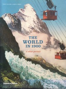The World in 1900: A Colour Portrait