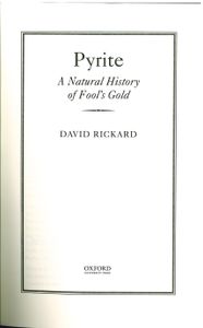 Pyrite (A Natural History Of Fool's Gold)