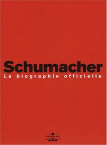 Michael Schumacher La Biographie Officielle