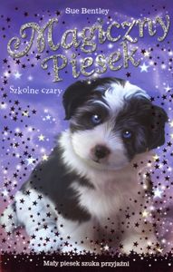 Magiczny Piesek - Szkolne Czary