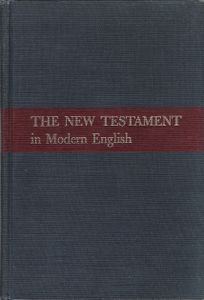 The New Testament In Modern English