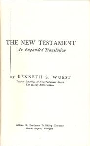 The New Testament An Expanded Translation