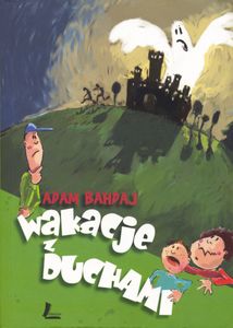 Wakacje Z Duchami