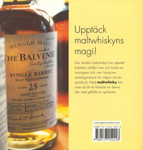 Maltwhisky: Upptäcka! Utforska! Njuta!