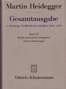 Gesamtausgabe I. Abteilung: Veröffentlichte Schriften 1910-1976. Band 16: Reden und andere Zeugnisse eines Lebensweges