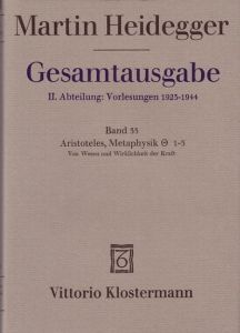 Gesamtausgabe II. Abteilung: Vorlesungen 1919-1944. Freiburger Vorlesungen 1928-1944. Band 33: Aristoteles: Metaphysik IX, 1-3