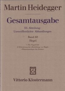 Gesamtausgabe III. Abteilung: Unveröffentlichte Abhandlungen Vorträge - Gedachtes. Band 68: Hegel