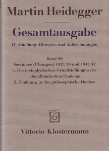 Gesamtausgabe IV. Abteilung: Hinweise und Aufzeichnungen. Band 88: Seminare (Übungen)