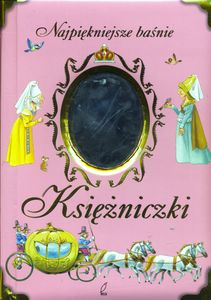 Najpiękniejsze Baśnie - Księżniczki