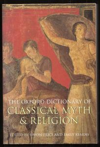The Oxford Dictionary of Classical Myth & Religion