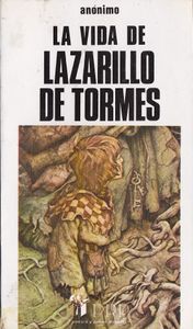 La Vida De Lazarillo De Tormes