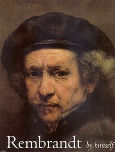 Rembrandt by Himself