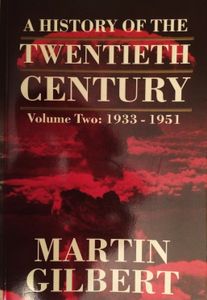 A History of the Twentieth Century, Volume Two: 1933 - 1951