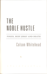 The Noble Hustle