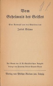 Vom Geheimnis des Geistes - Eine Auswahl aus den Schriften des Jakob Böhme