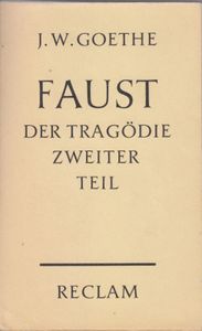Faust - Der Tragödie zweiter Teil