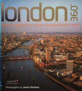 London 360: Views Inspired by the British Airways London Eye