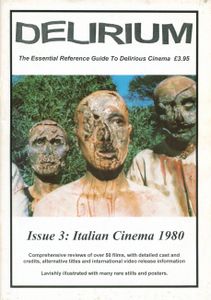 Delirium: Issue 3 - Italian Cinema: 1980