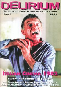 Delirium: Issue 5 - Italian Cinema: 1982