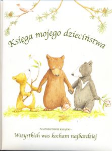 Księga Mojego Dzieciństwa