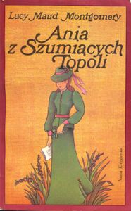Ania Z Szumiących Topoli
