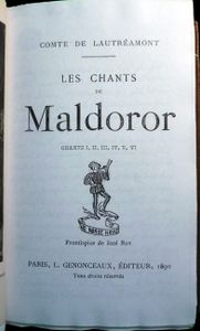 Les Chants de Maldoror. Chants I, II, III, IV, V, VI